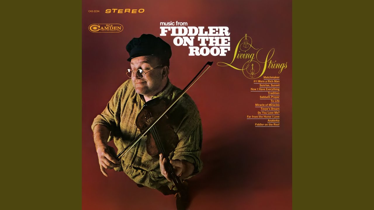 Fiddler On the Roof / Tradition