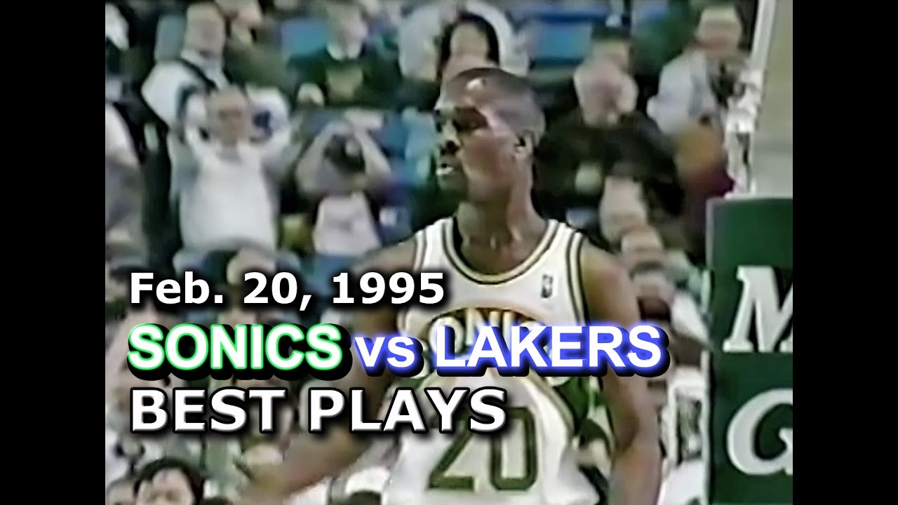 February 20 1995 Sonics vs Lakers highlights