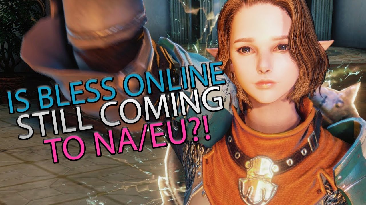 Bless Online Update &ndash; It's Still Coming To NA/EU!!