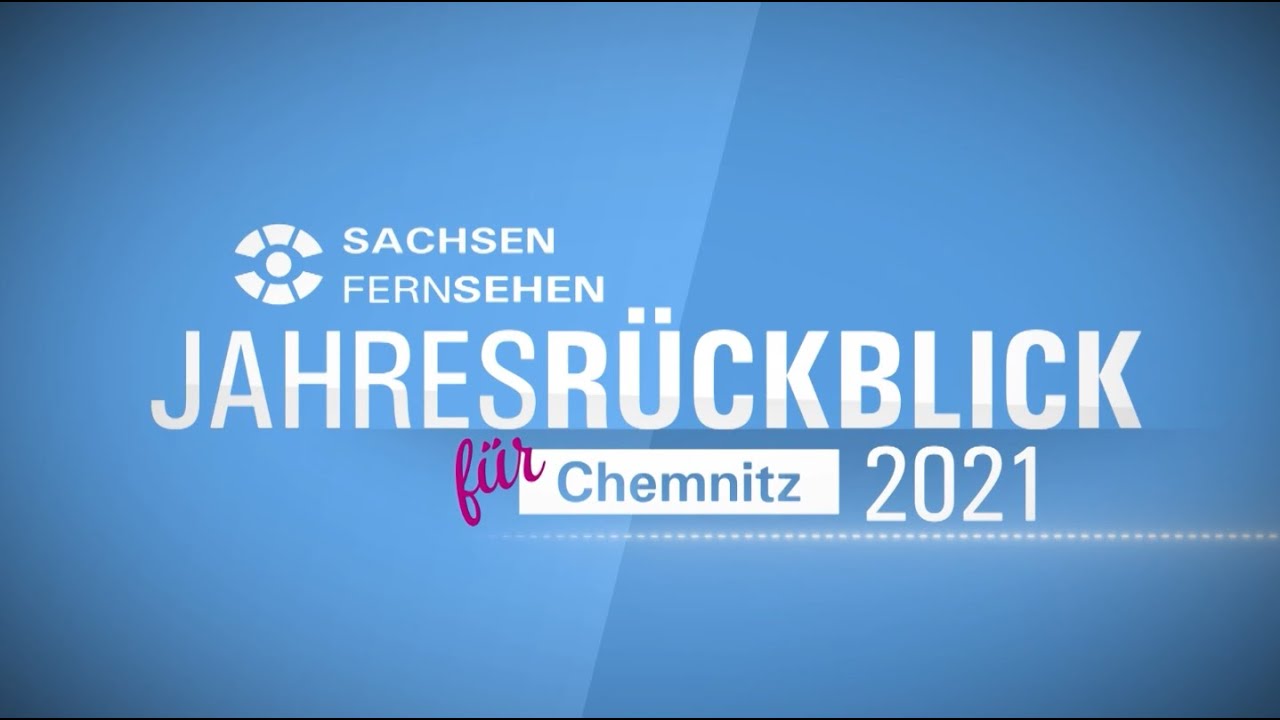 Jahresrückblick Chemnitz 2021 | Chemnitz wird Kulturhauptstadt Europas 2025
