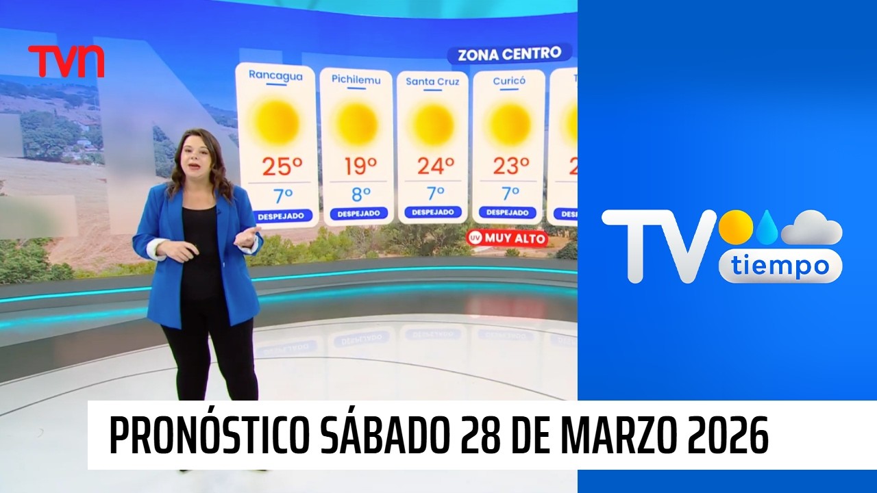 Pron&oacute;stico del tiempo: S&aacute;bado 28 de marzo 2026 | TV Tiempo