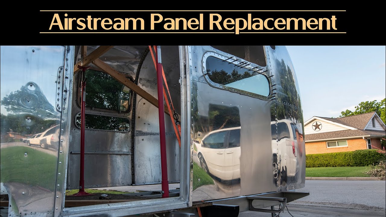 How to Replace a Panel on an Airstream Vintage Trailer Renovation