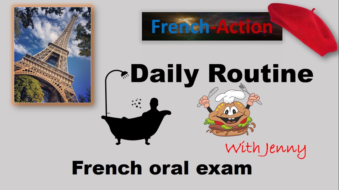FRENCH ORAL EXAM CSEC - A2-GCSE: DAILY ROUTINE with Jenny at your fingertips