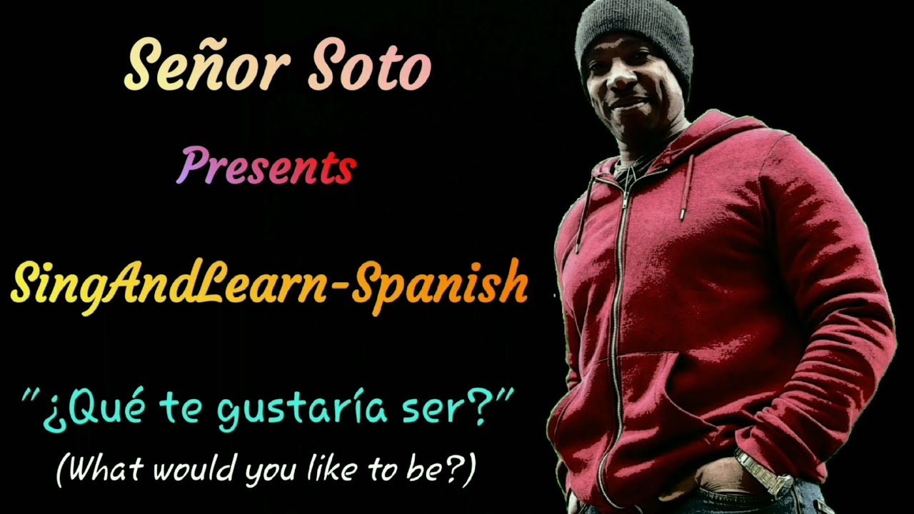 ¿Qué te gustaría ser? (What would you like to be) - Learn Jobs in Spanish