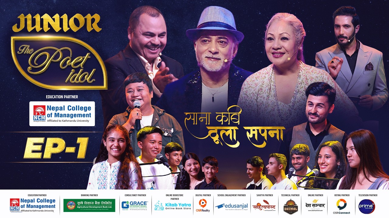 JUNIOR: THE POET IDOL || EPI 1 || TOP 20 INTRO || VIPLOB PRATIK, GAURI MALLA, HARK SAUD & DIVYA DEV