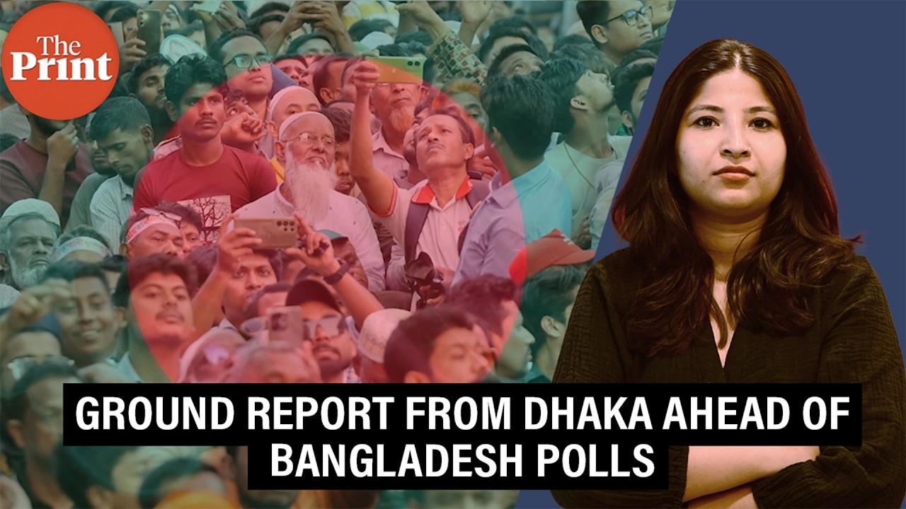 What's at stake in Bangladesh elections? ThePrint reports from Dhaka & speaks to residents
