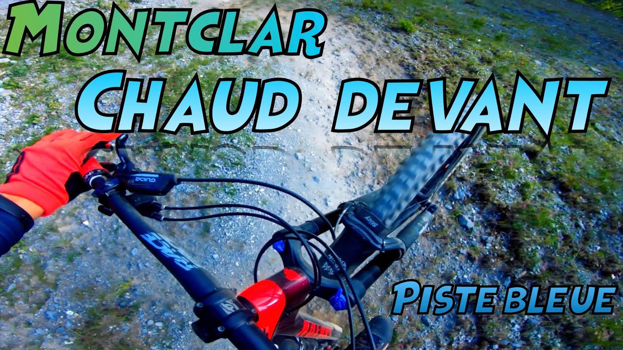 TrailCheck : La Chaud Devant // Bikepark Montclar // 2020 VTT
