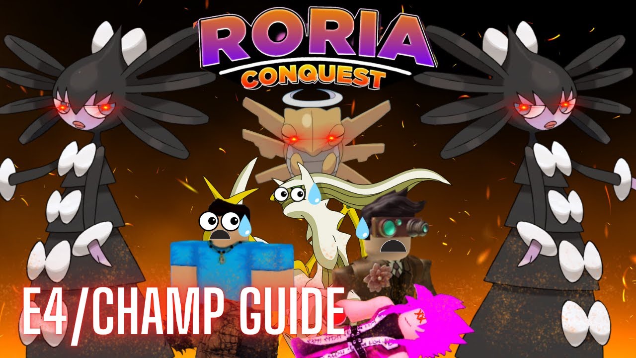 ELITE 4 / CHAMPION GUIDE RORIA CONQUEST! OCTOBER 2025