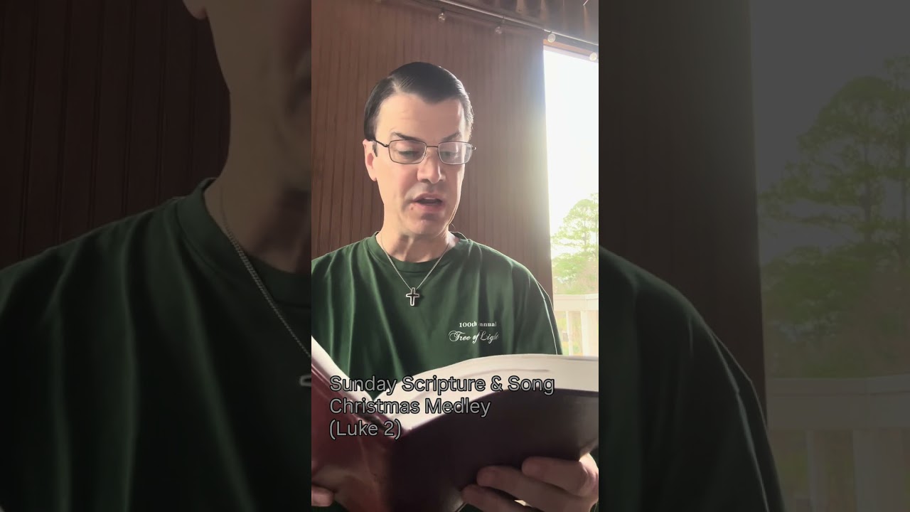 Christmas Medley - Sunday Scripture&Song