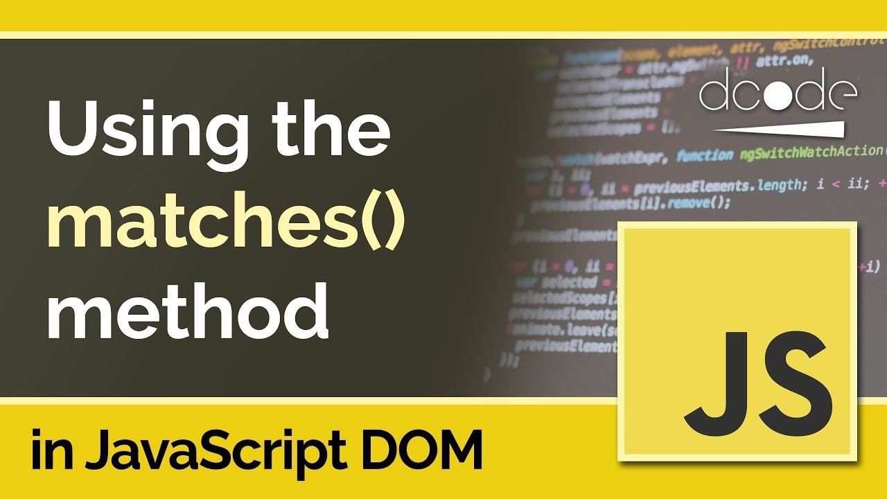JavaScript DOM Tutorial - Element.matches()