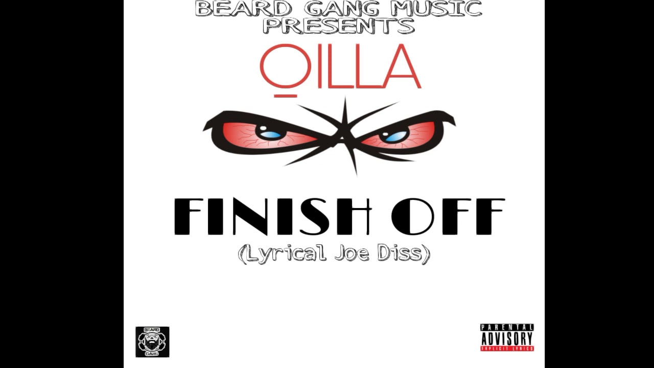 Qilla - FINISH OFF (Lyrical Joe Diss)