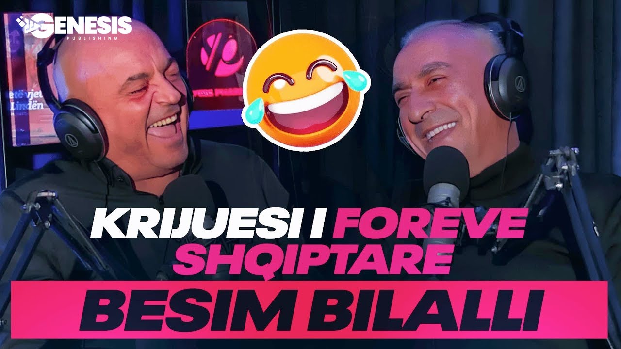 Besim Bilalli, krijuesi i më shumë se 70% të 'foreve' shqiptare në Ilir's Podcast 😂