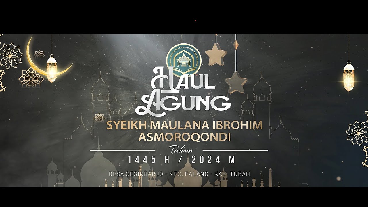 BABAK PENYISIHAN FESTIVAL AL-BANJARI, HAUL SYECH MAULANA IBROHIM ASMORO QONDI 1445 H / 2024 M