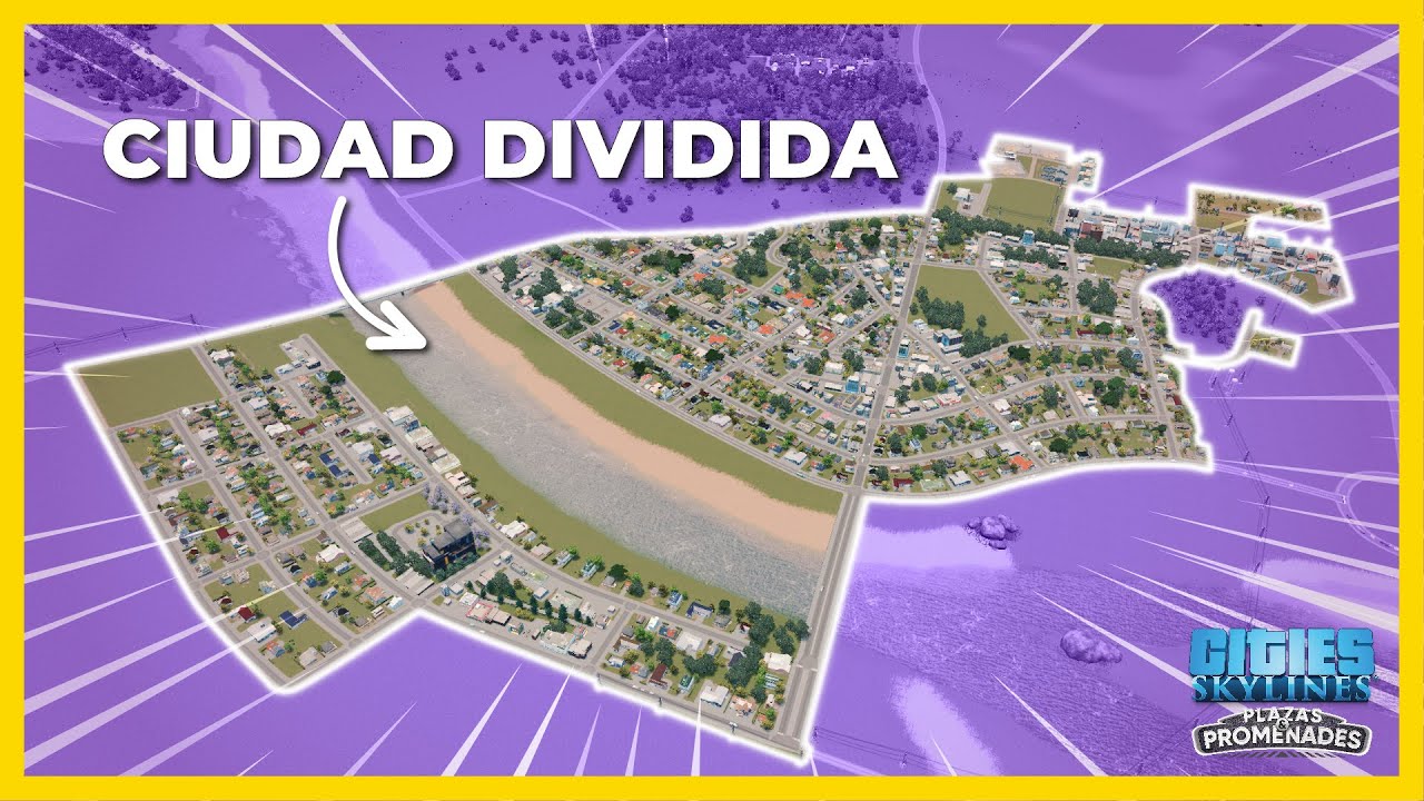 Nueva ciudad dividida por el rio🌅 #3 | Cities Skylines - Plazas & Promenades