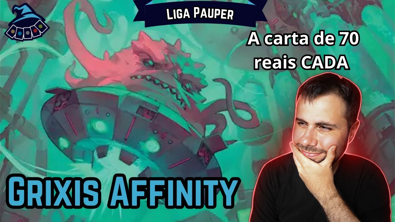 (LIGA PAUPER) Grixis Affinity! com Utrom Monitor