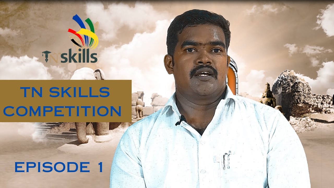 TN SKILL COMPETITIONS | DETAILS | EPISODE 1 | #tamil #viral #tnpsc #tnsdc #tnskill #competition