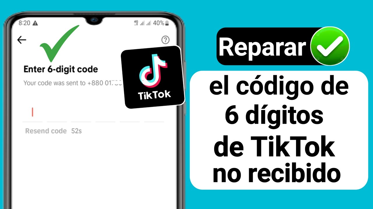 C&oacute;mo arreglar el c&oacute;digo de verificaci&oacute;n de 6 d&iacute;gitos de TikTok que no funciona (nueva actualizaci&oacute;n)