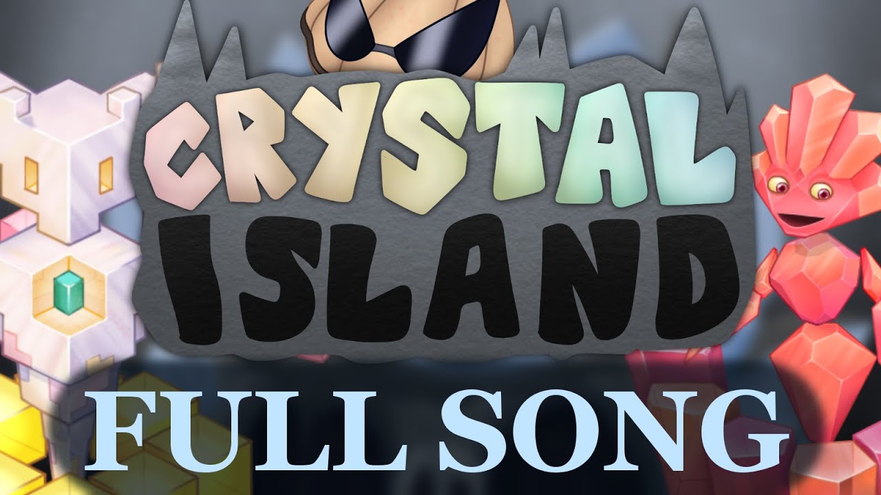 Crystal Island - Full Song