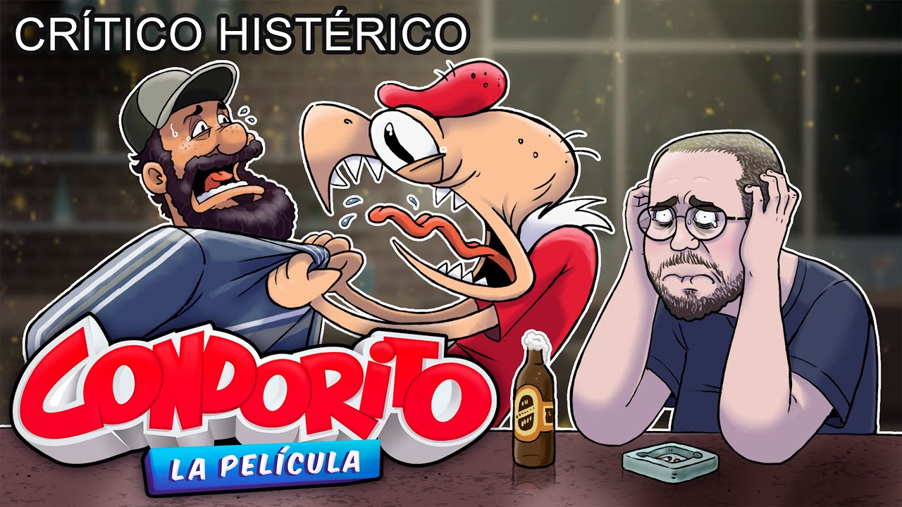 Condorito: La Película (ft CristianGhost) - Crítico Histérico