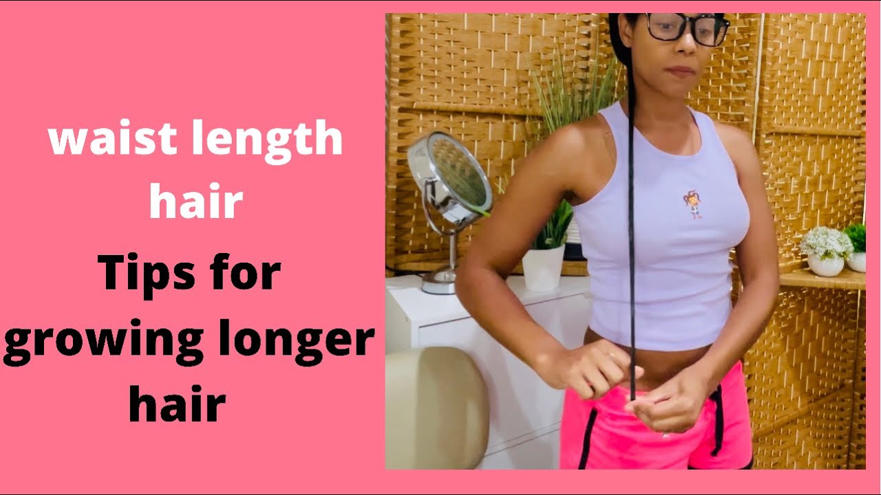 Random TIPS for waist length hair 4 yrs natural