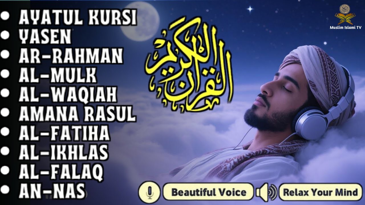 Night Quran Recitation For Sleep And Feel Peace | Alfatiha, Yasin ,Arrahman ,AlWaqiah ,Almulk