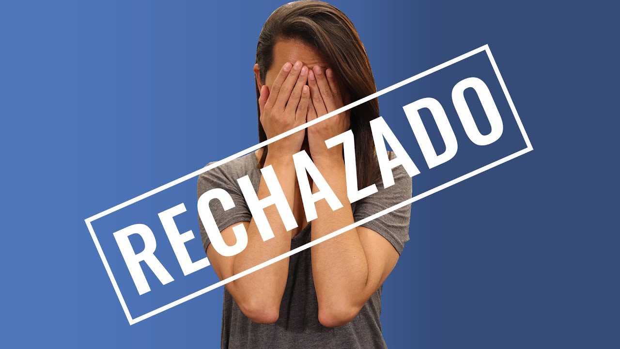 El Rechazo - Cómo Superar El Rechazo