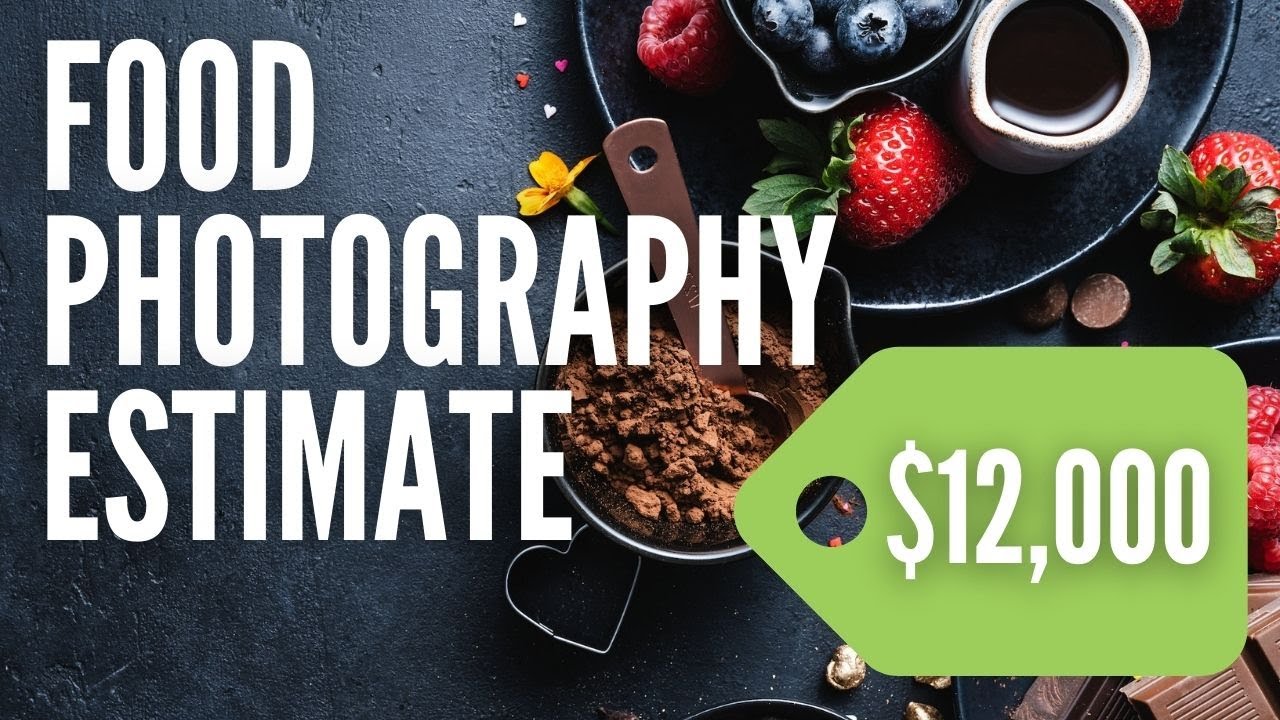Creating Food Photography ESTIMATES