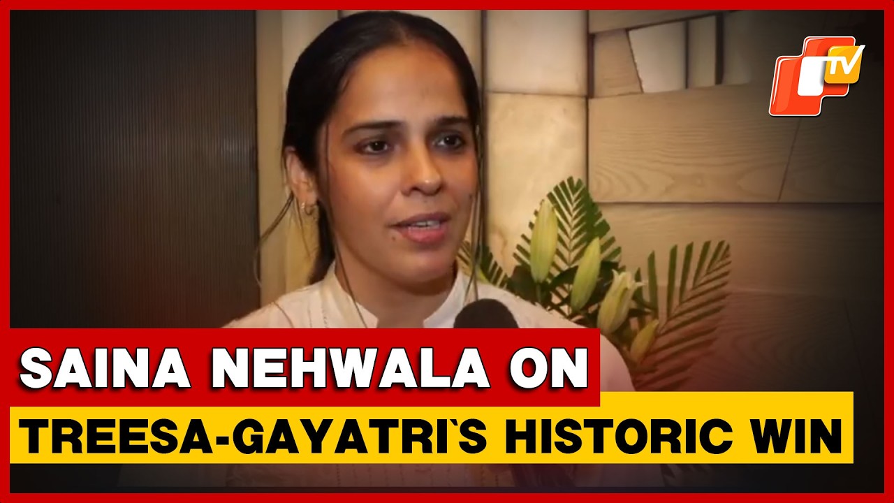 Saina Nehwal Hails Treesa-Gayatri&rsquo;s Historic World Championship Bronze