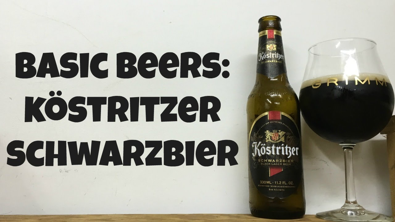 Basic Beers: K&ouml;stritzer Schwarzbier - Ep. #806