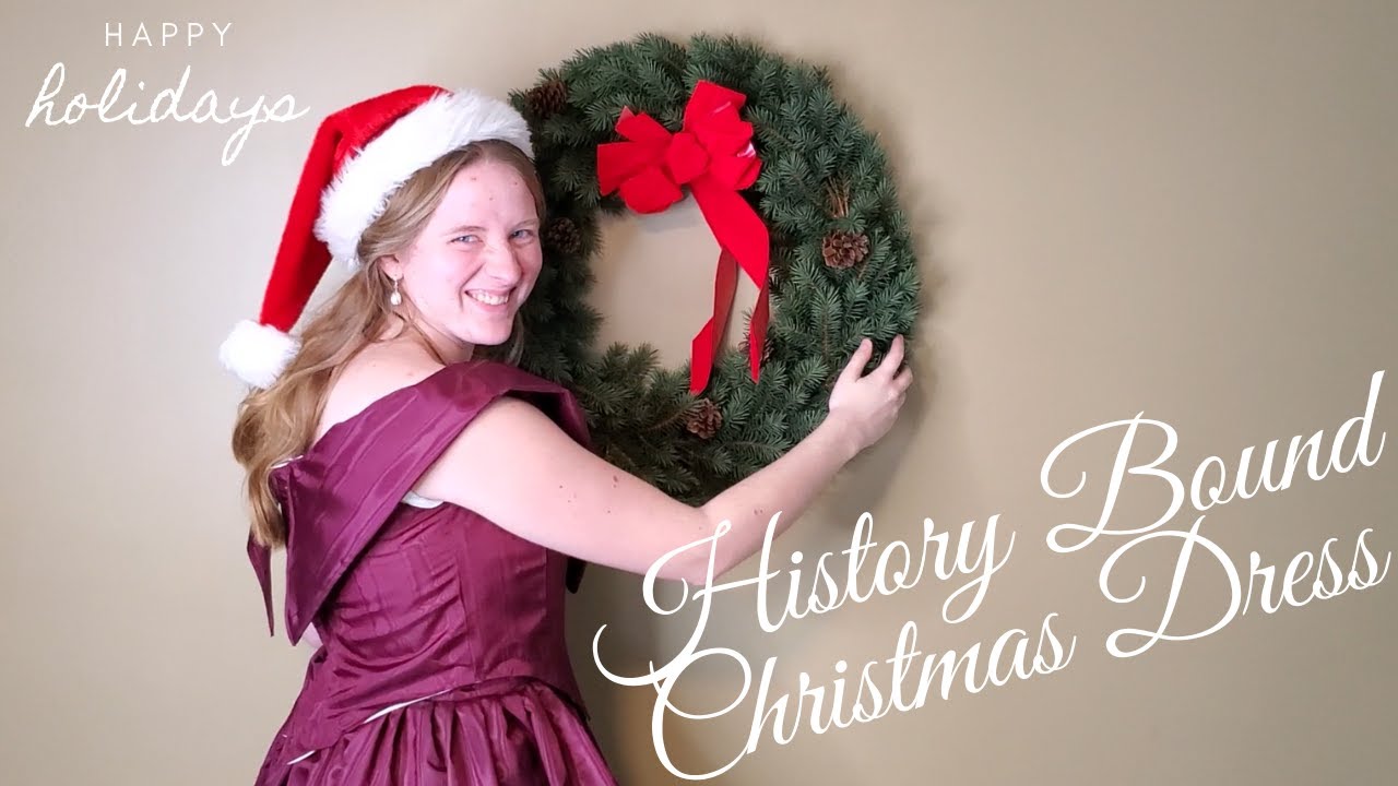Making a History Bound Christmas Dress