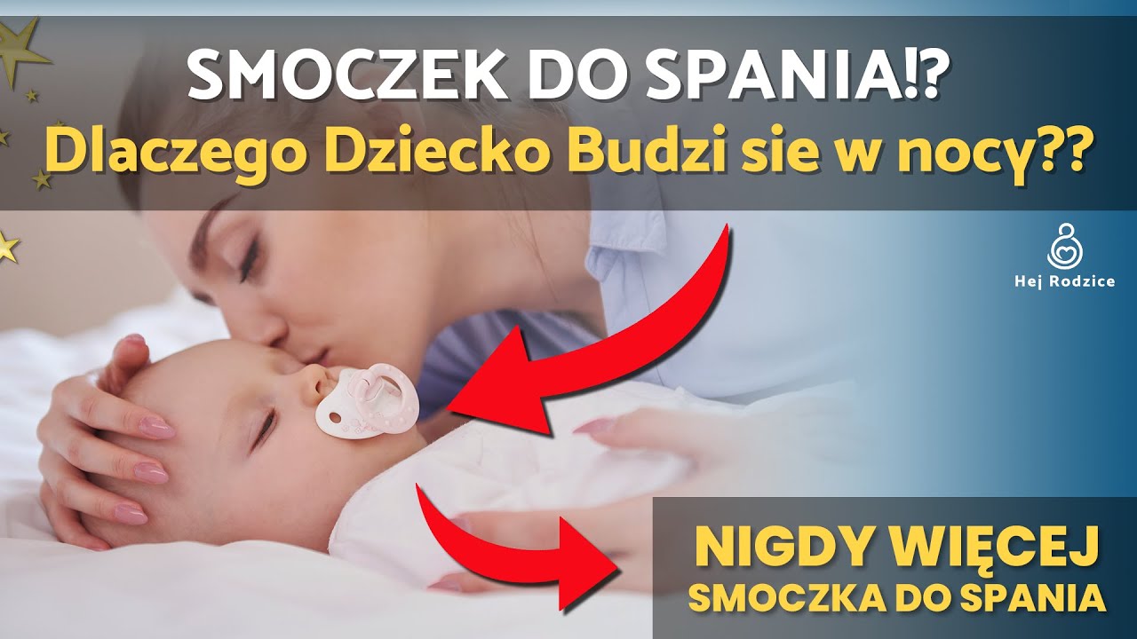 SMOCZEK DO SPANIA - Jak Uśpić Dziecko, żeby Spało Całą Noc? Dlaczego Dziecko Budzi Się w Nocy?