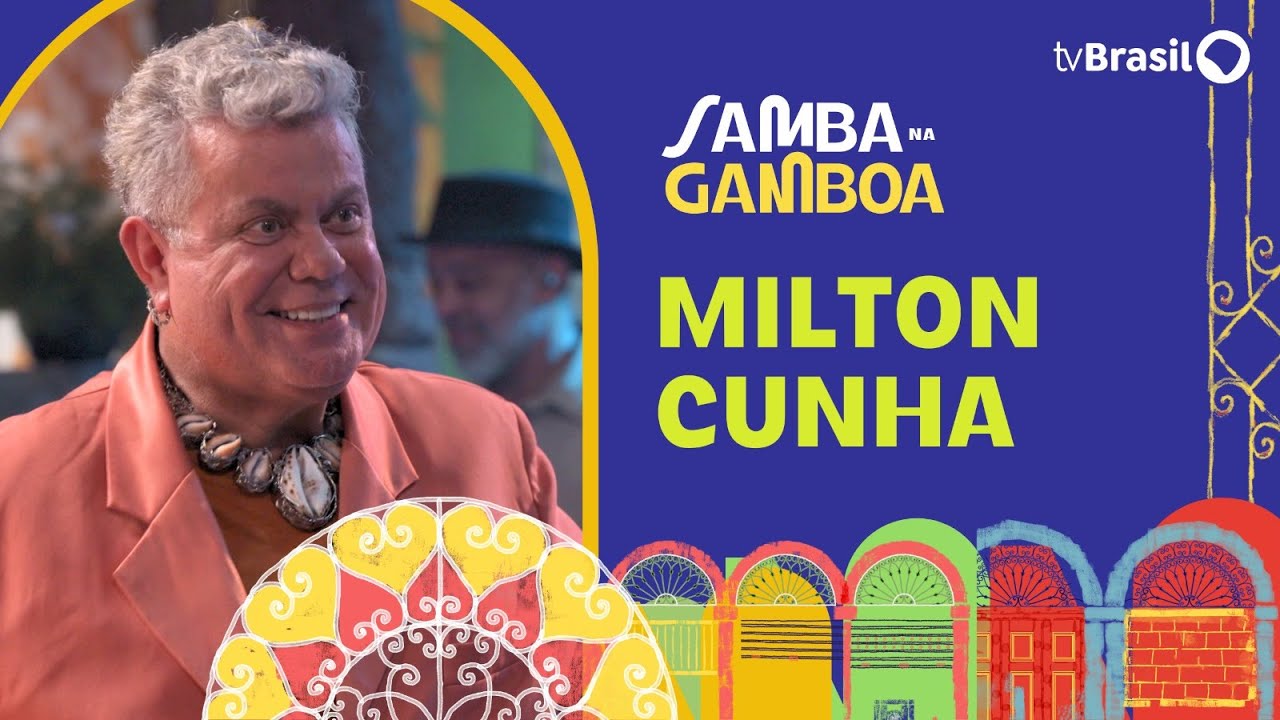 Milton Cunha é o convidado do Samba na Gamboa