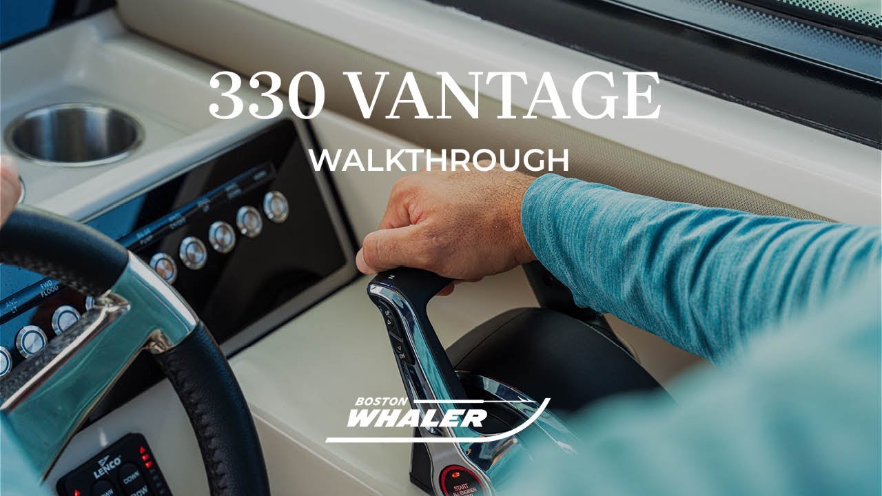 Обзор модели 330 Vantage | Семейство моделей Vantage с двумя консолями | Boston Whaler