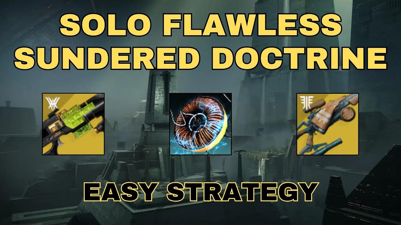 Solo Flawless Sundered Doctrine on Warlock