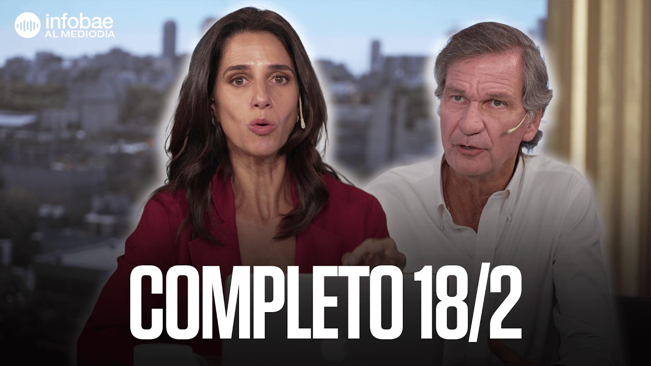 🕛 Infobae al Mediodía con Maru Duffard, Andrei Serbin, Facu Kablan, Jime Grandinetti y Fede Mayol