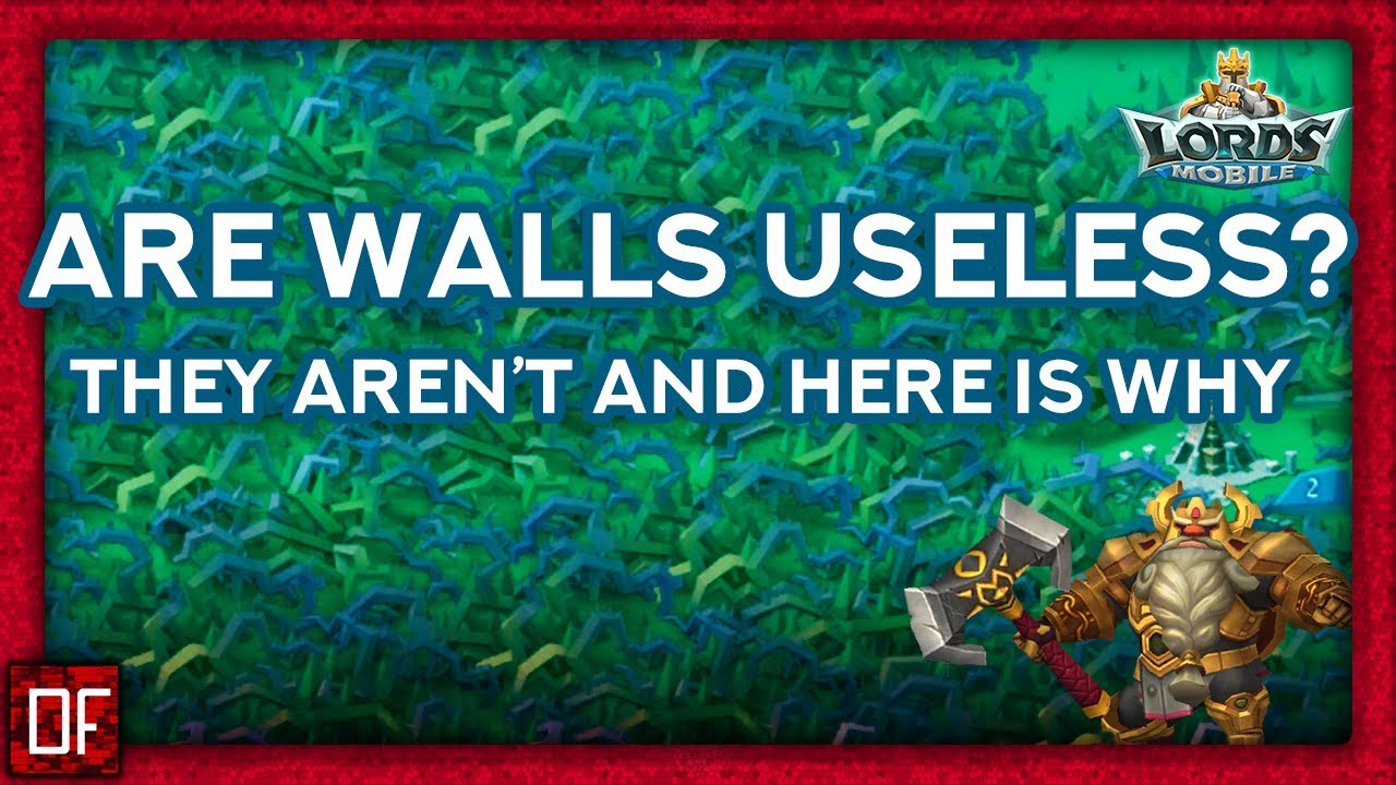 ARE WALLS USELESS? HERE IS YOUR ANSWER! - Lords Mobile
