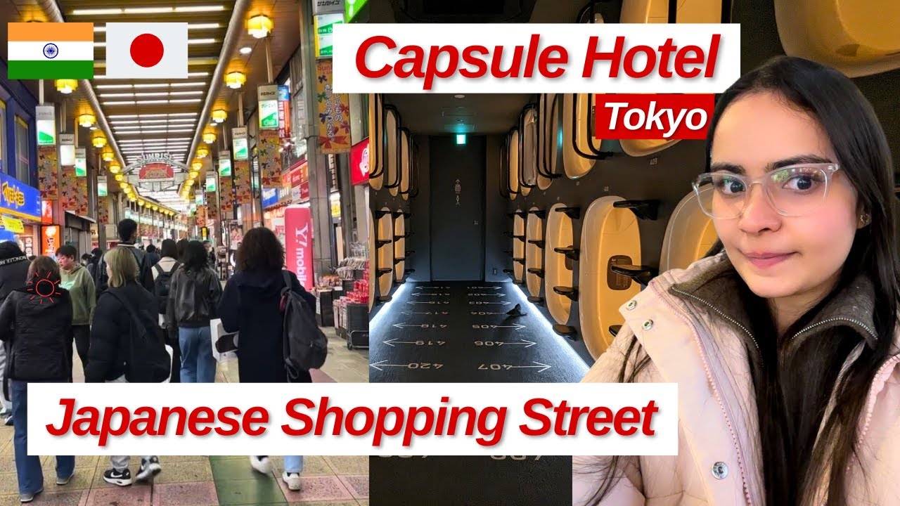 Tokyo Capsule Hotel | Japanese Shopping Street | Indian in Japan