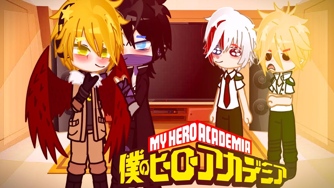 class 1a + dabihawks react to Shoto and Dabi [dabihawks]SanChu