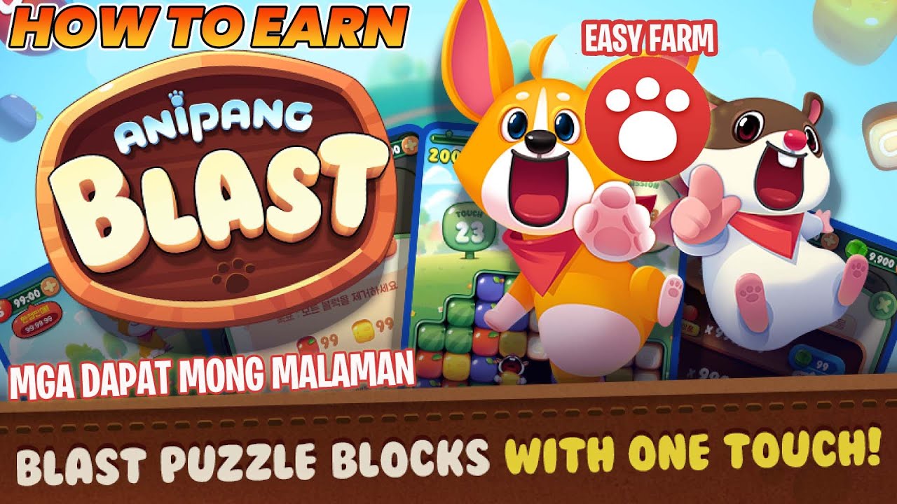 ANIPANG BLAST - FREE TO PLAY , PLAY TO EARN | ANDROID , IOS | EASY TO EARN RED PAW