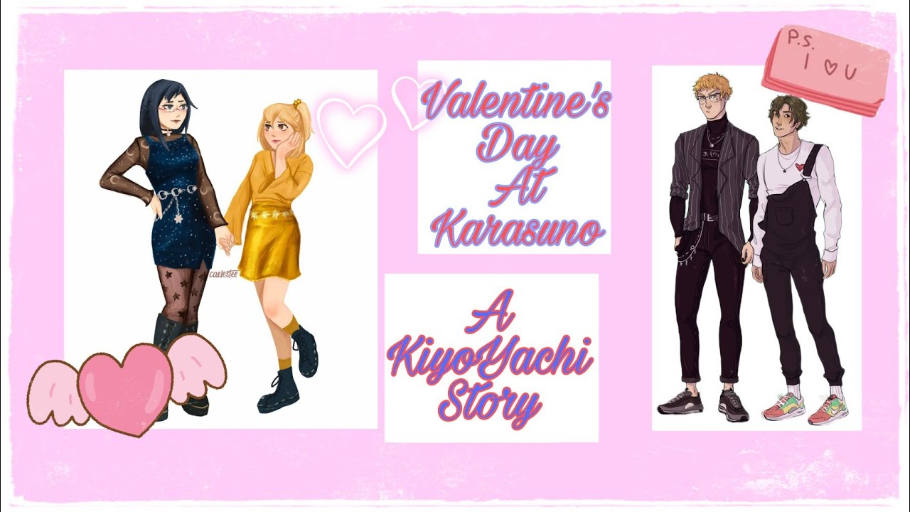 Valentine's Day At Karasuno - A KiyoYachi Story (Valentine's Day Special)