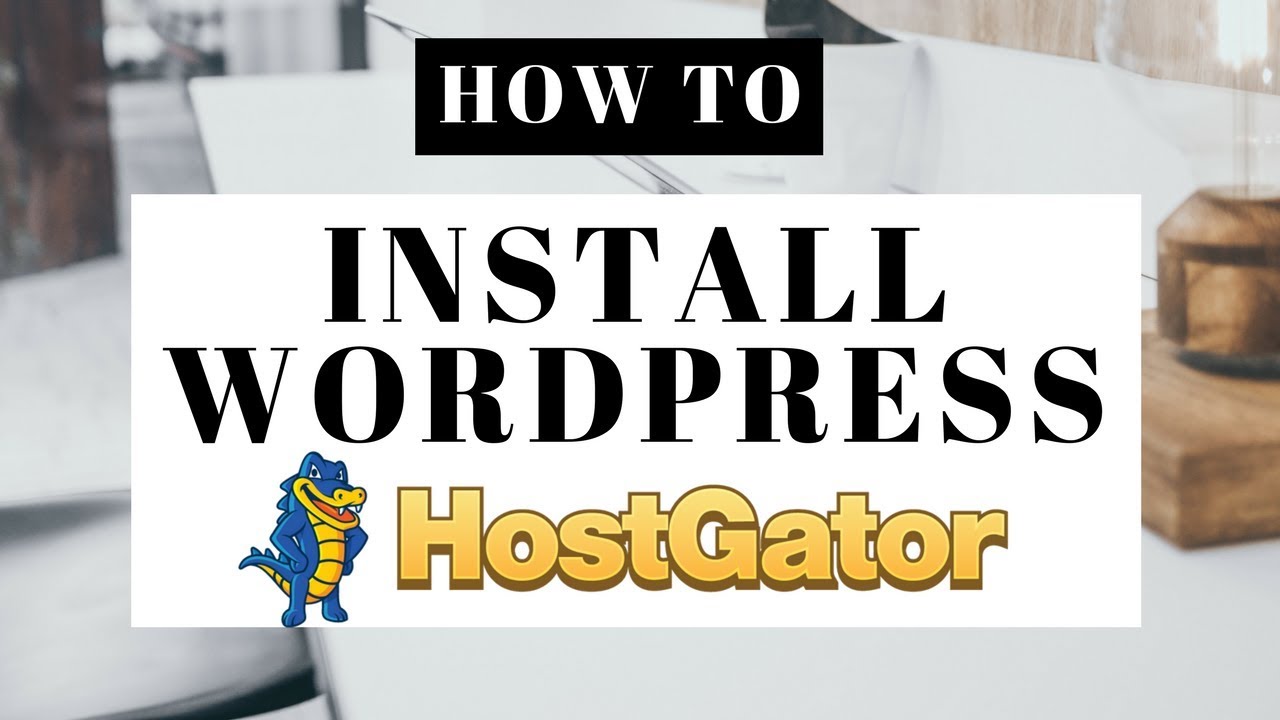 How To Install WordPress On Hostgator 2026 | Hostgator Tutorial For Beginners