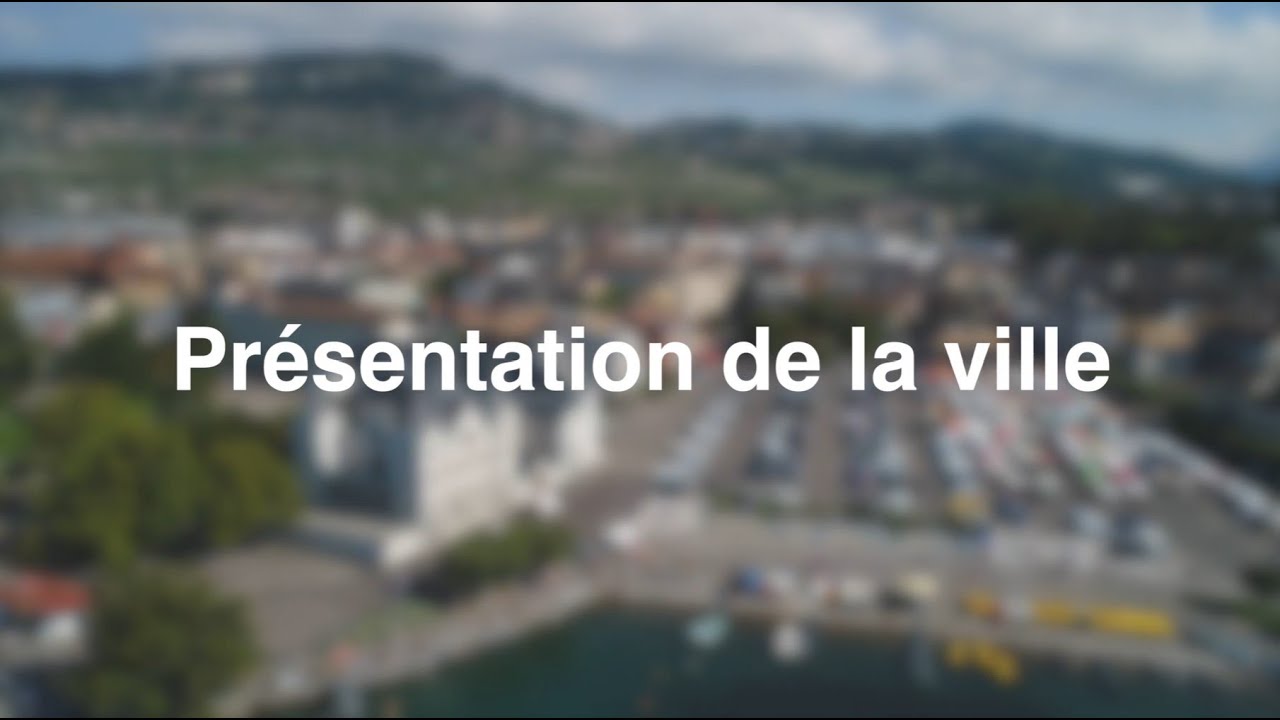 Présentation de la Ville de Vevey