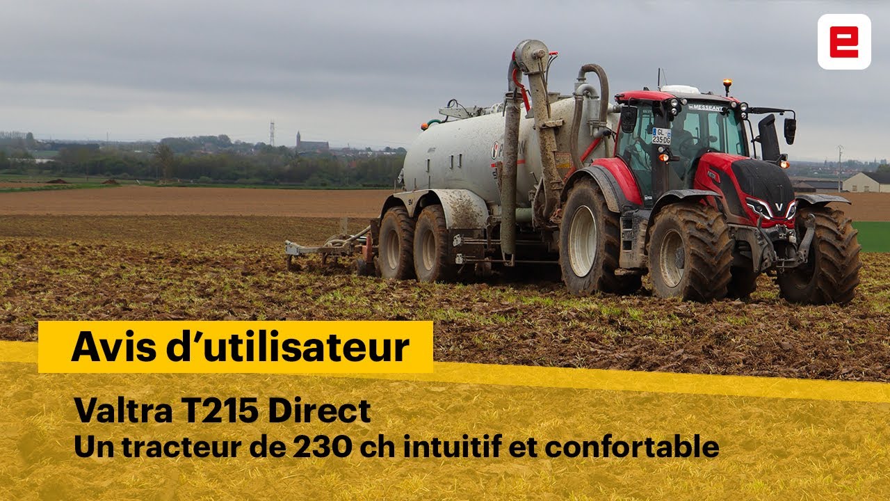 Tracteur VALTRA T215 Direct : ses POINTS FORTS et POINTS FAIBLES selon la cuma La Cappelloise