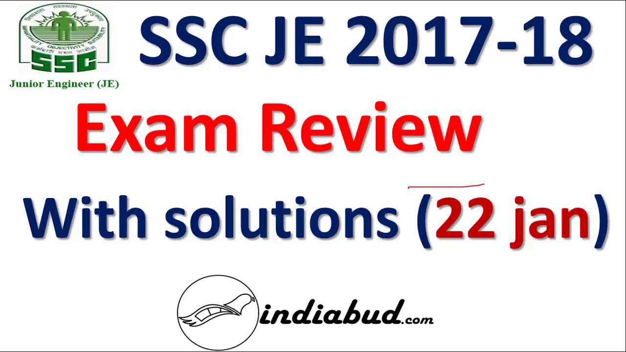 SSC JE EXAM REVIEW  2017 ll 22 JAN PAPER REVIEW