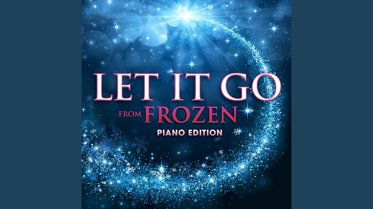 Let It Go (From 
