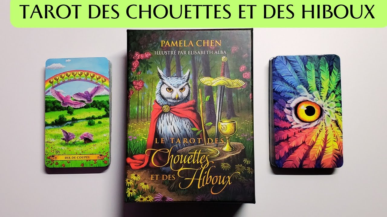 LE TAROT DES CHOUETTES ET DES HIBOUX - Edition en français - de Pamela Chen et Elisabeth Alba