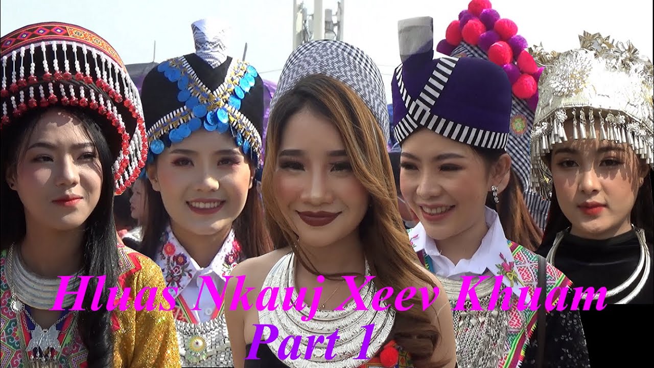Hmoob Nplog Xieng Khouang Peb Caug Hluas Nkauj Zoo Nkauj - Xyoo Tshiab - Hmong New Year Part 1