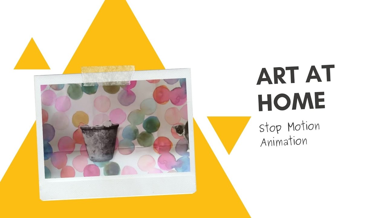 Art at Home - Create a Stop Motion Animation with Meg