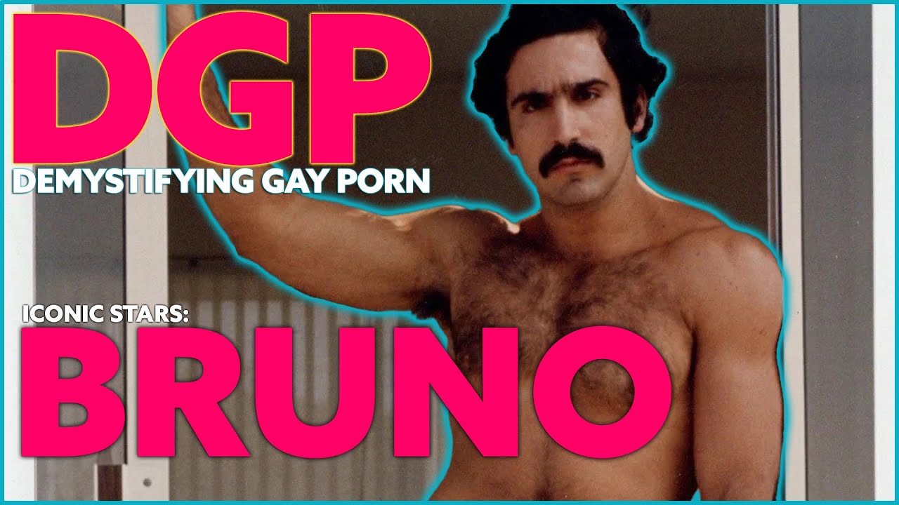 Honoring BRUNO | The Manliest Gay Erotic Film Star of His Time | DGP: Iconic Stars | Video Essay