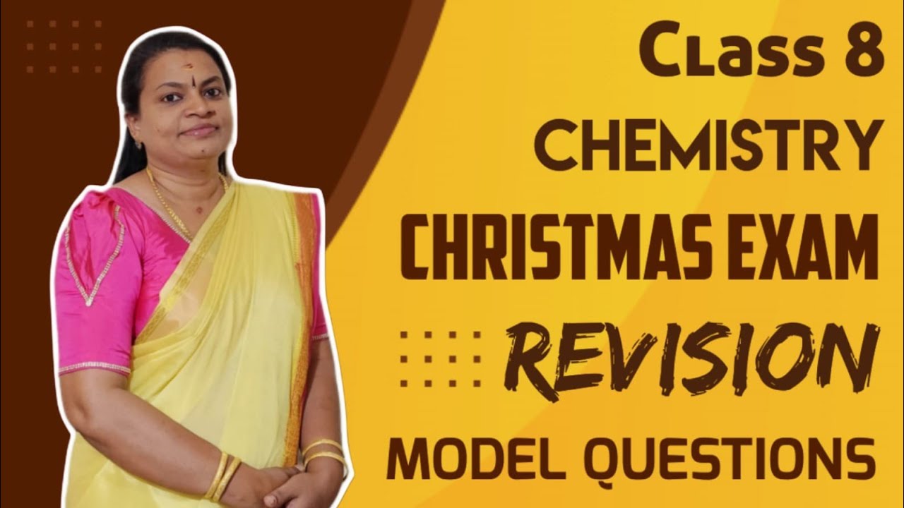 CLASS 8 CHEMISTRY SECOND TERM EXAM
